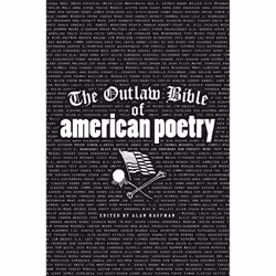 ISBN The Outlaw Bible of American Poetry, Fiction, Anglais, Livre broché, 736 pages