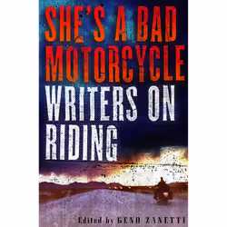 ISBN She's a Bad Motorcycle, histoire, Anglais, Livre broché, 256 pages