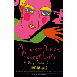ISBN My Less Than Secret Life, biographie, Anglais, Livre broché, 256 pages