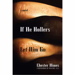 ISBN If He Hollers Let Him Go, Fiction, Anglais, Livre broché, 224 pages