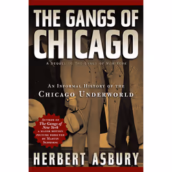 ISBN The Gangs of Chicago, histoire, Anglais, Livre broché, 448 pages