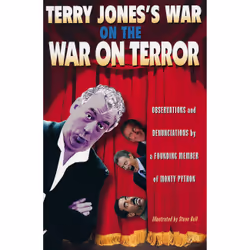 ISBN Terry Jones's War on the War on Terror, Humoristique, Anglais, Livre broché, 208 pages
