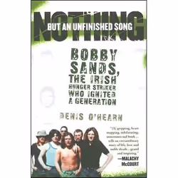 ISBN Nothing But an Unfinished Song, histoire, Anglais, Livre broché, 464 pages
