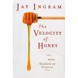 ISBN The Velocity of Honey, Science & nature, Anglais, Livre broché, 224 pages