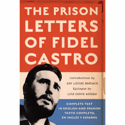 ISBN The Prison Letters of Fidel Castro, histoire, Anglais, Livre broché, 208 pages