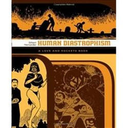Human Diastrophism 2, Love and Rockets (Graphic Novels)