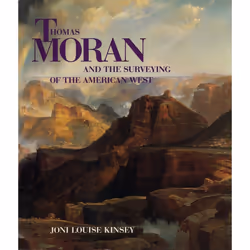 ISBN Thomas Moran and the Surveying of the American West, Livre broché, 240 pages