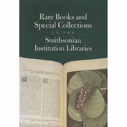 ISBN Rare Books and Special Collections in the Smithsonian Institution Libraries, Livre broché, 106 pages