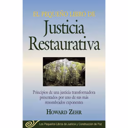 ISBN El Pequeno Libro De La Justicia Restaurativa, Loi, Anglais, Livre broché, 92 pages