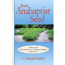 ISBN From Anabaptist Seed, Littérature, Anglais, Livre broché, 52 pages