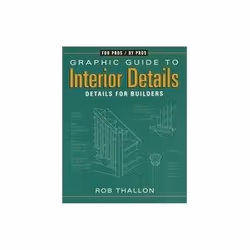 ISBN Graphic Guide to Interior Details: For Builders and Designers, Education, Anglais, 224 pages