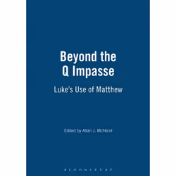 ISBN Beyond the Q Impasse (Luke's Use of Matthew), Anglais, Livre broché, 352 pages