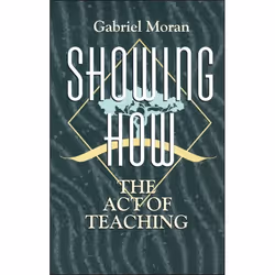 ISBN Showing How (The Act of Teaching), Anglais, Livre broché, 256 pages