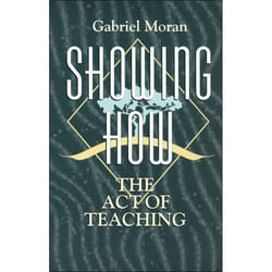 ISBN Showing How (The Act of Teaching)