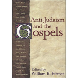 ISBN Anti-Judaism and the Gospels