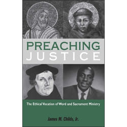ISBN Preaching Justice (The Ethical Vocation of Word and Sacrament Ministry) livre Anglais Livre broché 126 pages