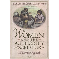 ISBN Women and the Authority of Scripture (A Narrative Approach)