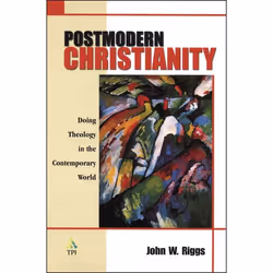ISBN Postmodern Christianity (Doing Theology in the Contemporary World), Anglais, Livre broché, 186 pages