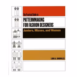 ISBN Practical Guide to Patternmaking for Fashion Designers: Juniors, Misses and Women, Anglais, Livre broché, 504 pages