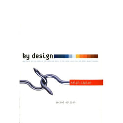 ISBN By Design 2nd edition (Why There Are No Locks on the Bathroom Doors in the Hotel Louis XIV and Other Object Lessons)