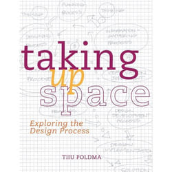 ISBN Taking up Space (Exploring the Design Process)
