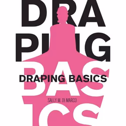 ISBN Draping Basics, Anglais, Livre broché, 432 pages