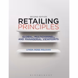 ISBN Retailing Principles Second Edition (Global, Multichannel, and Managerial Viewpoints), Anglais, Couverture rigide, 592 p ...
