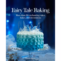ISBN Fairy Tale Baking, fiction litéraire, Anglais, Couverture rigide, 192 pages