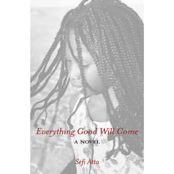 ISBN Everything Good Will Come livre fiction litéraire Anglais Couverture rigide
