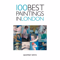 ISBN 100 Best Paintings in London, Voyage, Anglais, Livre broché, 256 pages