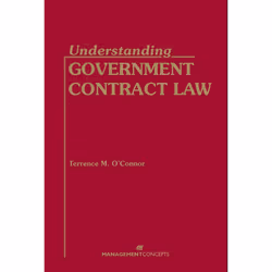 ISBN Understanding Government Contract Law, Couverture rigide, 280 pages