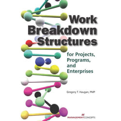 ISBN Work Breakdown Structures for Projects, Programs, and Enterprises livre