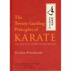 ISBN The Twenty Guiding Principles of Karate, Couverture rigide, 128 pages