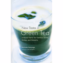 ISBN New Tastes in Green Tea, nourriture &amp; boisson, Anglais, Livre broché, 128 pages