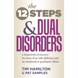 ISBN The Twelve Steps And Dual Disorders, Anglais, Livre de poche, 112 pages