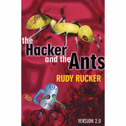ISBN The Hacker and the Ants, Science Fiction, Anglais, Livre broché, 306 pages