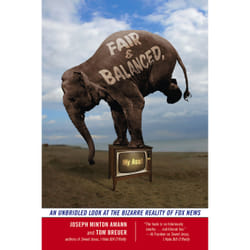 ISBN Fair and Balanced, My Ass! livre politique Anglais