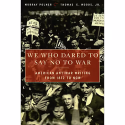 ISBN We Who Dared to Say No to War, politique, Anglais, Livre broché, 368 pages