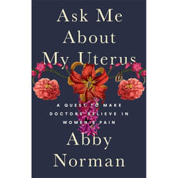Hachette UK Ask Me About My Uterus Couverture rigide