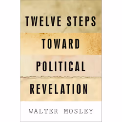 ISBN Twelve Steps Toward Political Revelation, politique, Anglais, Livre broché, 112 pages