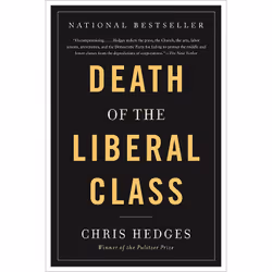 ISBN Death of the Liberal Class, histoire, Anglais, Livre broché, 256 pages