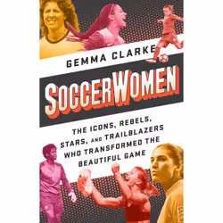 ISBN Soccerwomen, Sport & loisirs, Anglais, Livre broché, 368 pages