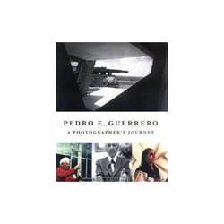 ISBN Pedro E. Guerrero: A Photographer's Journey livre Photographie Anglais Couverture rigide