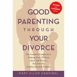 ISBN Good Parenting Through Your Divorce, Education, Anglais, Livre broché, 304 pages