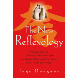 ISBN The New Reflexology, Santé, esprit et corps, Anglais, Livre broché, 336 pages
