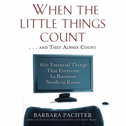 ISBN When the Little Things Count . . . and They Always Count, Économie, Anglais, Livre broché, 192 pages