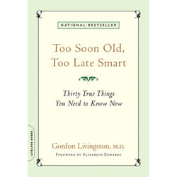 ISBN Too Soon Old, Too Late Smart livre Santé, esprit et corps Anglais