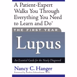 ISBN The First Year: Lupus, Santé, esprit et corps, Anglais, Livre broché, 272 pages