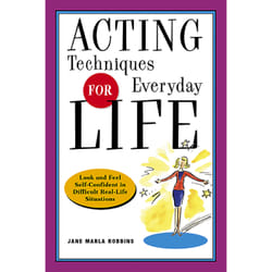 ISBN Acting Techniques for Everyday Life livre Santé, esprit et corps Anglais