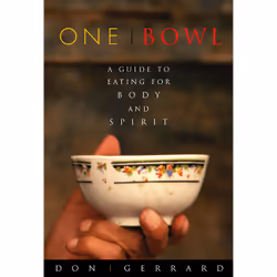 ISBN One Bowl, Santé, esprit et corps, Anglais, Livre broché, 128 pages